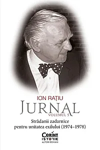 Ion Rațiu. Jurnal (Vol. 5)
