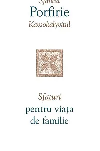 Sfaturi pentru viața de familie