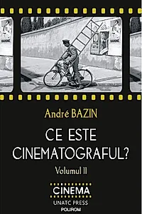 Ce este cinematograful? (Vol. 2)