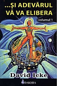 Și adevărul vă va elibera (Vol. 1)