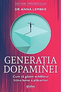 Generația dopaminei