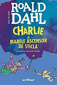 Charlie și Marele Ascensor de Sticlă | format mare