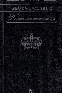 Povestea unei coroane de oțel