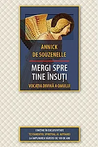 Mergi spre tine însuți