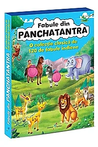 Fabule din Panchatantra. O colectie clasica de 120 de fabule indiene