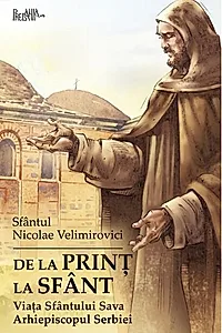 De la prinț la sfânt