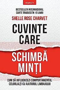 Cuvinte care schimbă minți