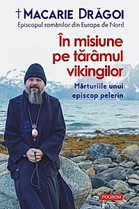 În misiune pe tărâmul vikingilor