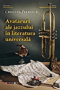 Avataruri ale jazzului în literatura universală