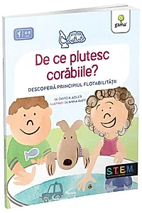 De ce plutesc corăbiile?