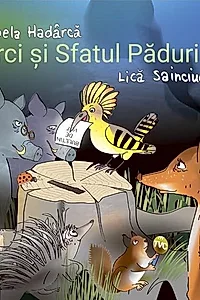 Arci și Sfatul Pădurii