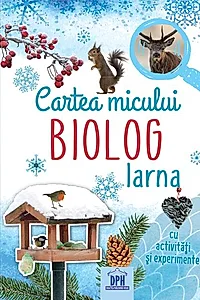 Cartea micului biolog - Iarna