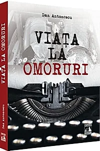 Viața la omoruri