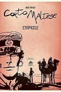 Etiopicele. Corto Maltese (Vol. 5)