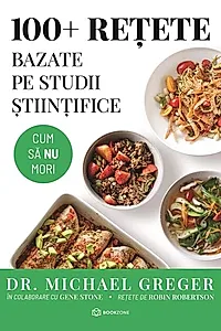 100+ rețete bazate pe studii științifice