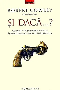 Și dacă...?