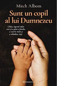 Sunt un copil al lui Dumnezeu