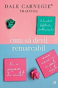 Cum să devii remarcabil