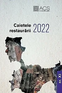 Caietele restaurării 2022