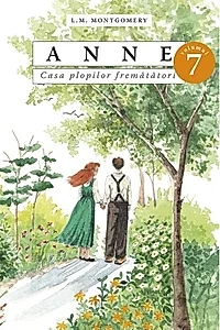 Anne. Casa plopilor fremătători (Vol. 7, p. 1)