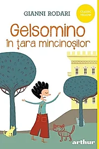 Gelsomino în țara mincinoșilor