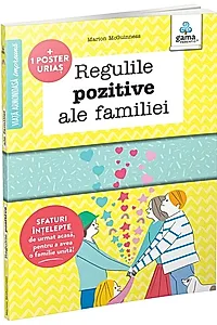 Regulile pozitive ale familiei