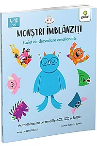 Activități bazate pe terapiile ACT, CBT și EMDR. Monștri îmblânziți (Vol. 2)