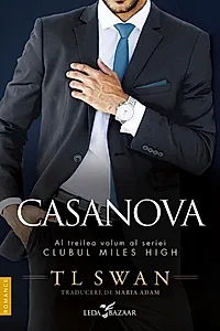 Casanova. Seria Clubul Miles High Vol. 3