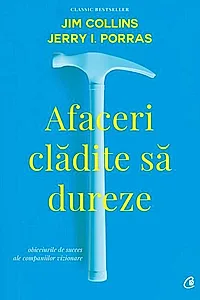 Afaceri clădite să dureze