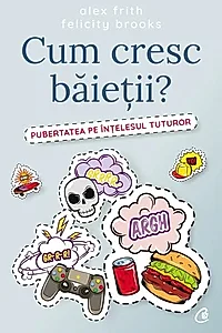 Cum cresc băieții?