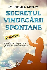 Secretul vindecării spontane