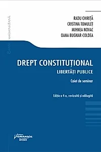 Drept constituțional. Libertăți publice
