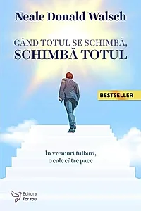 Când totul se schimbă, schimbă totul