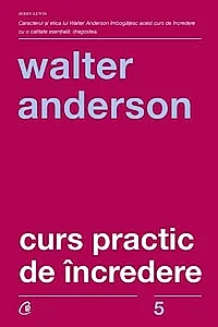 Curs practic de încredere