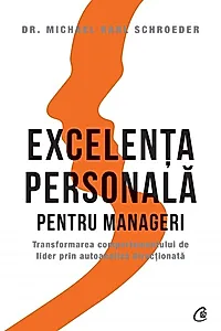 Excelența personală pentru manageri