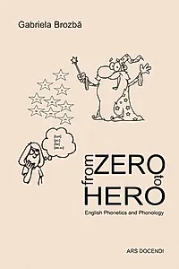 From Zero to Hero: English phonetics and phonology