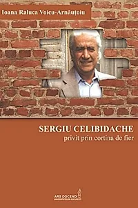 Sergiu Celibidache privit prin cortina de fier
