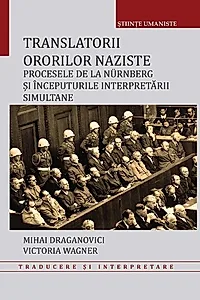 Translatorii ororilor naziste