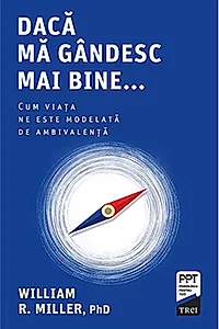 Dacă mă gândesc mai bine...