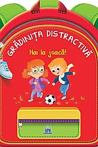 Grădinița distractivă - Hai la joacă!