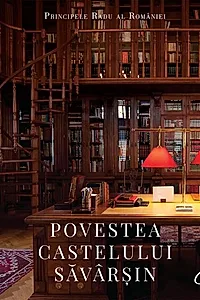 Povestea Castelului Săvârșin