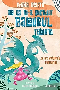De ce și-a pierdut Balaurul tableta
