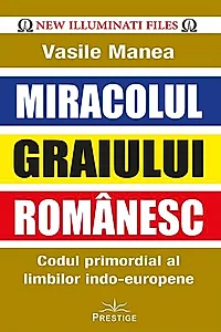 Miracolul Graiului Românesc