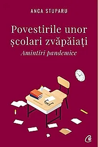Povestirile unor școlari zvăpăiați