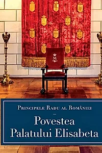 Povestea Palatului Elisabeta