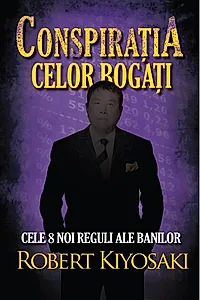 Conspiraţia celor bogaţi
