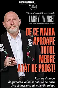 De ce naiba aproape totul merge atât de prost!