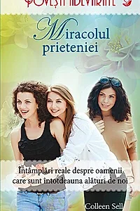 Miracolul prieteniei