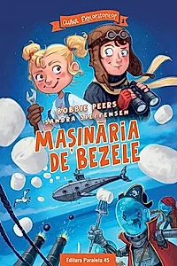 Mașinăria de bezele (Vol. 1)