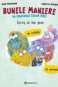 Învăț să îmi pese de ceilalți și de natură